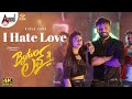 Bytwo Love | I Hate Love | Dhanveerrah | Sreeleela | Hari Santhosh | B.Ajaneesh Loknath | KVN