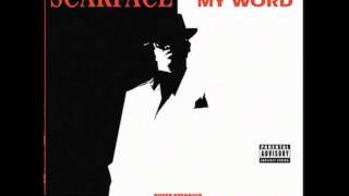 Scarface - On My Grind (Featuring Z-Ro)