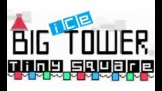 Big ICE Tower Tiny Square Official Walkthrough
