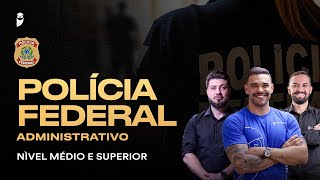 Concurso Polícia Federal Administrativo - Edital publicado com salários de até R$ 11 mil