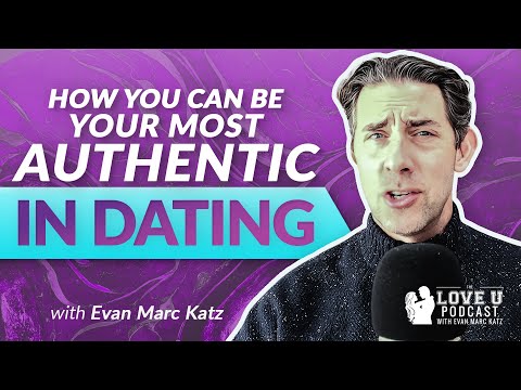 How You Can Be Your Most Authentic in Dating