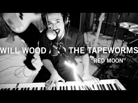 LIVE IN STUDIO  -  Will Wood and the Tapeworms - "Red Moon"