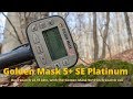 Golden Mask 5 SE Platinum In The Mountains
