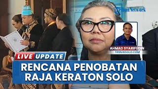 GKR Timoer Bantah Klaim Ad Interim KGPA Tedjowulan, Beberkan Jadwal Penobatan Pakubuwono XIV
