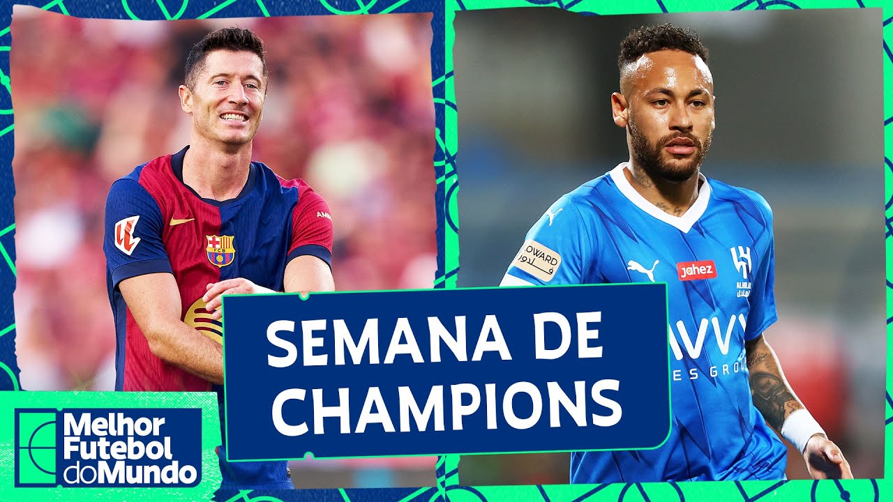 BARCELONA EM GRANDE FASE; NEYMAR DE VOLTA AOS GRAMADOS - Melhor Futebol do Mundo (21/10/24)