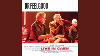 Drives Me Wild (Live)