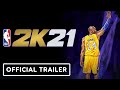 NBA 2K21: Kobe Bryant - Official Mamba Forever Edition Trailer