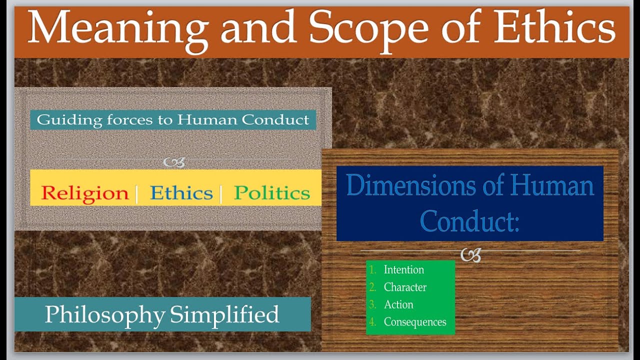 Video lecture on ethics and human conduct