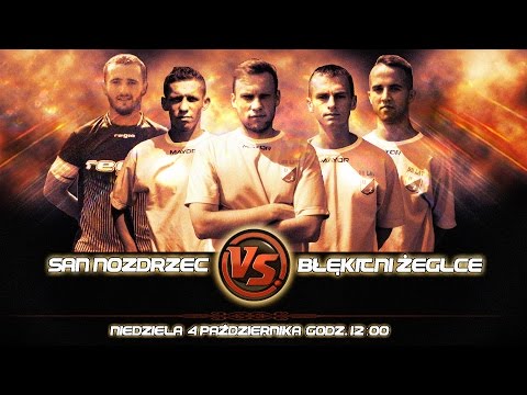 San Nozdrzec - Błękitni Żeglce