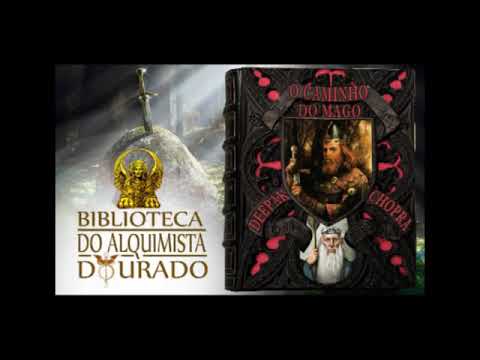 AUDIOLIVRO   O CAMINHO DO MAGO   DEEPAK CHOPRA