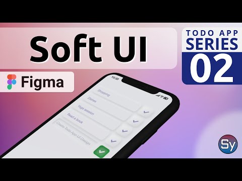 Soft UI Design in Figma (Sign In Screen) - Todo App Series - 02