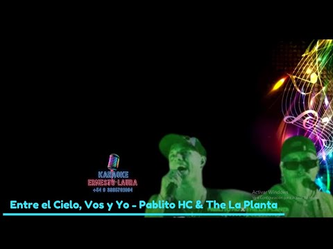 Pablito HC & The La Planta - Entre el cielo, vos y yo - letra