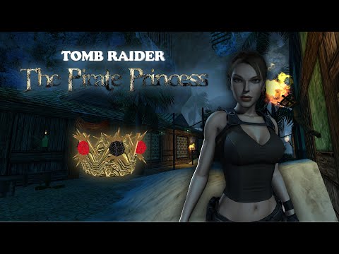 TRLE | TR Forge Advent Calendar 2011 - The Pirate Princess | 100% Walkthrough