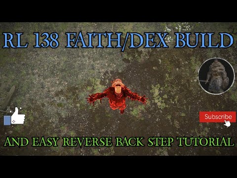 Meta faith/dex build showcase : Elden Ring patch 1.09 plus a easy way to reverse back step
