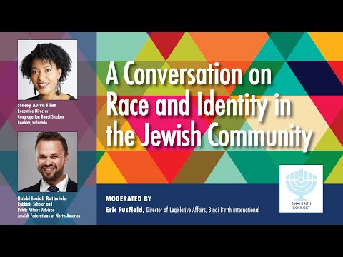 A Conversation on Race and Identity in the Jewish Community