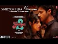 SIMROON TERA NAAM Audio Yaariyan 2 Divya Khosla K Yash Manan Sachet Radhika Vinay Bhushan K