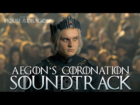 Aegon's Coronation - SOUNDTRACK OST (House of The Dragon Episode 9) #houseofthedragon
