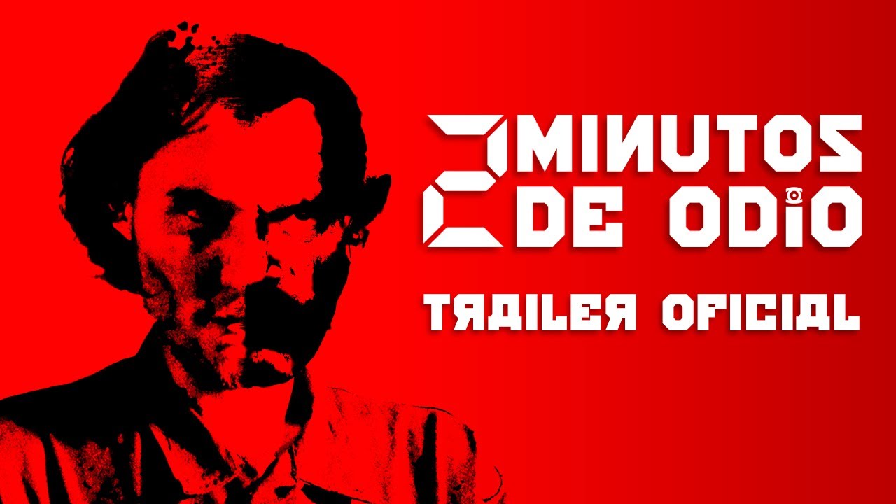 2 MINUTOS DE ODIO | TRAILER