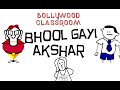 Bollywood Classroom Bhool Gayi Akshar