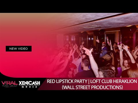 RED LIPSTICK PARTY @ Loft Club Heraklion (Wall Street Productions)