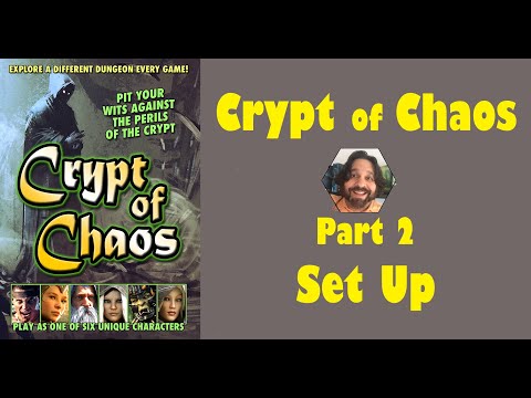 Crypt of Chaos - Part 2: game set up