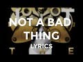 Justin Timberlake - "Not a Bad Thing" (Lyrics ...