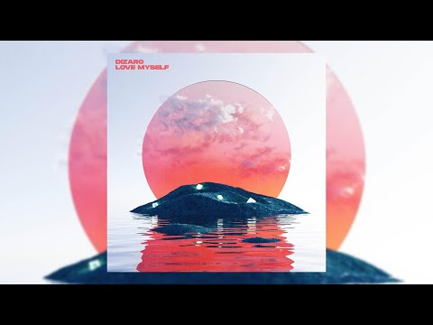 Dizaro - Love Myself