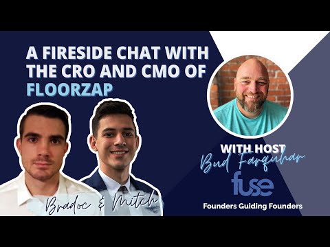 EP. 167 A FIRESIDE CHAT WITH THE CRO AND CMO of Floorzap - Bradoc Archibald & Mitch Dougharty