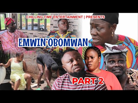 EMWIN'OBOMWAN PART 2 LATEST EDO MOVIE 2023