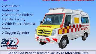 Get Finest Ambulance Service in Kankarbagh and Patel Nagar Patna by Medilif