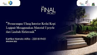 Perancangan Ulang Interior Kedai Kopi Legipait Menggunakan Material Upcycle dari Limbah Elektronik