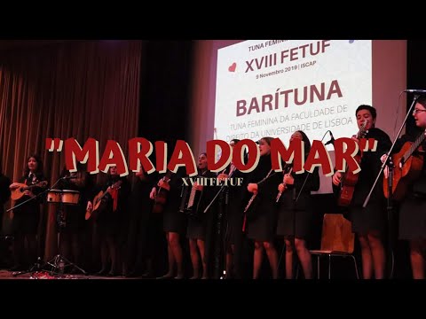 Barítuna - Maria do Mar (adaptação) @ XVIII FETUF