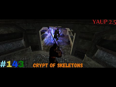 Let's play Gothic ll Gold with YAUP 2 5 part 143 Crypt of inubis