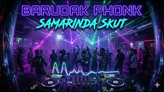 Download lagu BKB BARUDAK PHONK X SAMARINDA SKUT 2025 👿 FULL BASS HOREG mp3