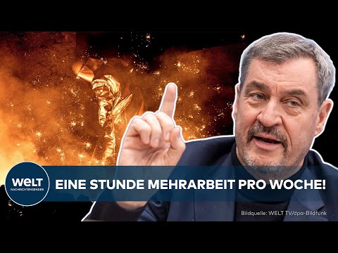 WIRBEL UM WACHSTUM? Deutsche arbeiten zu wenig! Knallharte Söder-Aussage empört auch Teile der CDU
