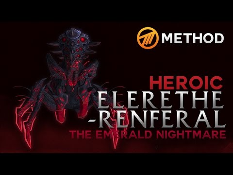 Method vs. Elerethe Renferal - Emerald Nightmare Heroic