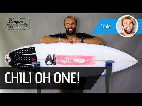 Chilli Oh One Surfboard Review | Compare Surfboards
