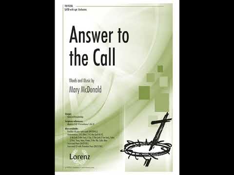 Answer to the Call - words and music by Mary McDonald