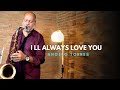 I Ll ALWAYS LOVE YOU Whitney Houston Sax Angelo Torres Saxophone Cover AT Romantic CLASS 19