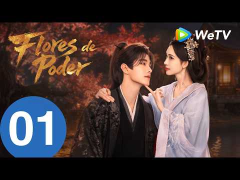 Flores do Poder | Episódio 01 Completo (Blossoms of Power) | Meng Ziyi & He Yu | WeTV Portuguese