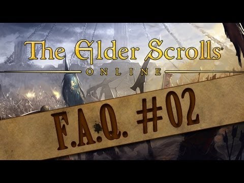 The Elder Scrolls Online FAQ #02