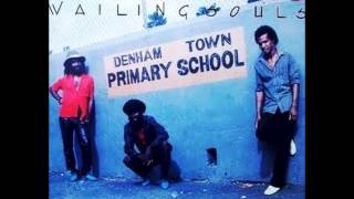 Wailing Souls - Yet The World Waits, Dem Coming