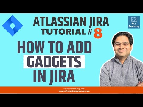 JIRA Tutorial 8 JIRA Gadgets Tutorial | Adding Gadgets in JIRA