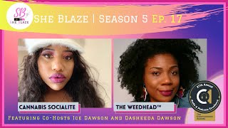 She Blaze | S5 Ep. 17  - “The Great Delta-8 Debate”