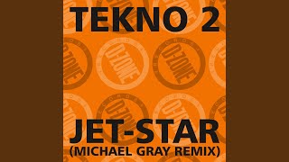 jet-star (michael gray's a12 nightmare Remix)