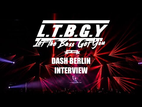 Exclusive L.T.B.G.Y. interview with Dash Berlin