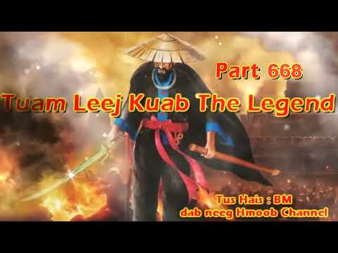 Tuam Leej Kuab The Hmong Shaman Warrior Part 668