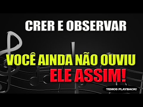 HINO 301 (CANTOR CRISTÃO) - CRER E OBSERVAR