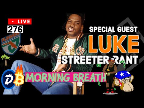 Morning Breath Show | Streeter Rant | Luther Cambell - Caneville Experience