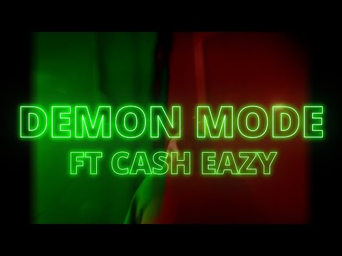 Demon Mode FT Cash Eazy Official Lyric Video (prod. sorrow bringer)